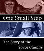 One Small Step: The Story of the Space Chimps